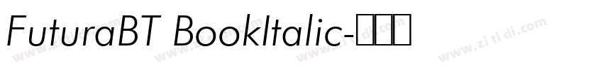 FuturaBT BookItalic字体转换